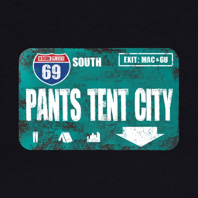 Pants Tent City by MacandGu